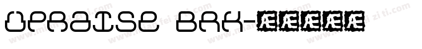Upraise BRK字体转换